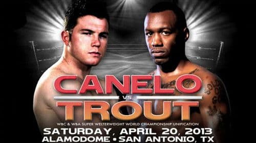 Canelo Alvarez vs. Austin Trout Bild 1