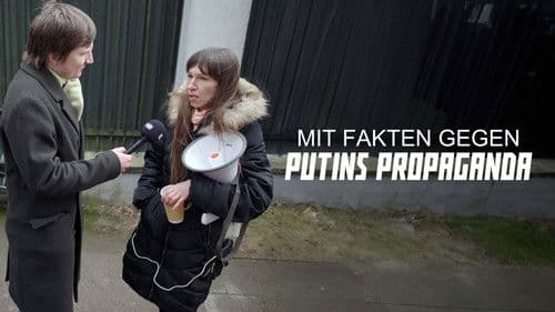 Mit Fakten gegen Putins Propaganda Bild 1