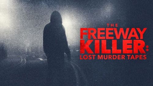 The Freeway Killer: Lost Murder Tapes Bild 2