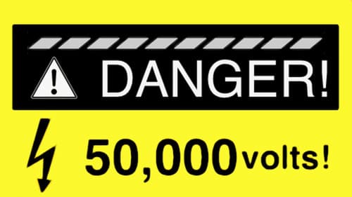Danger! 50,000 Volts! Bild 1