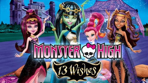 Monster High - 13 Wünsche Bild 1
