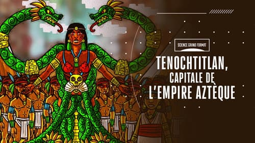 Tenochtitlan, capitale de l'empire Azteque Bild 1