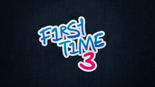 First Time 3 Bild 2