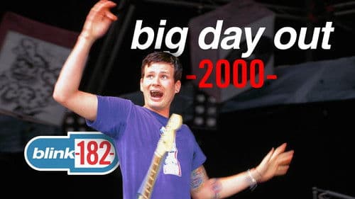 blink-182 - Big Day Out 2000 Melbourne, Australia Bild 1