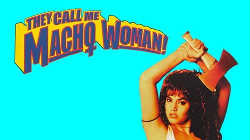 They Call Me Macho Woman Bild 8