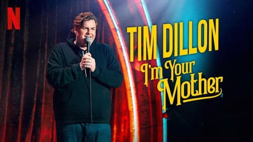 Tim Dillon: I'm Your Mother Bild 2