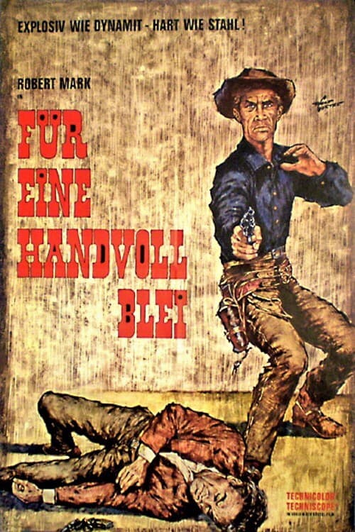 Für eine Handvoll Blei