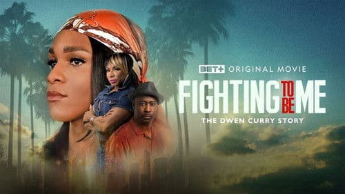 Fighting to Be Me: The Dwen Curry Story Bild 1