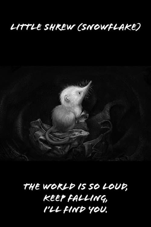 Little Shrew (Snowflake)