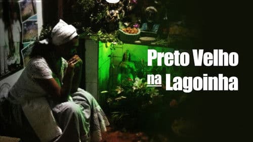 Preto Velho na Lagoinha Bild 1