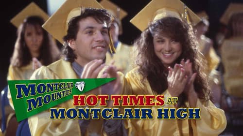 Hot Times at Montclair High Bild 1
