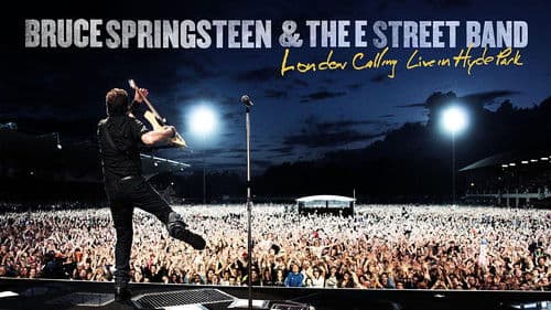 Bruce Springsteen & the E Street Band: London Calling Live in Hyde Park Bild 2