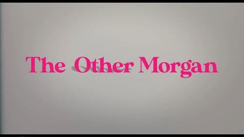The Other Morgan Bild 1