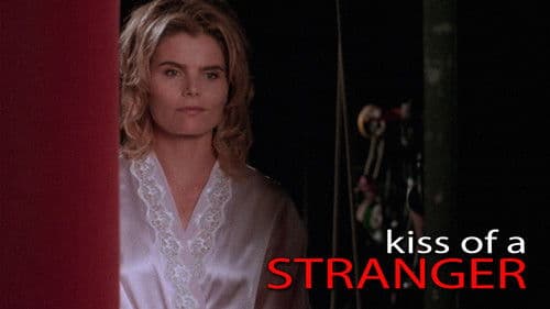 Kiss of a Stranger Bild 1