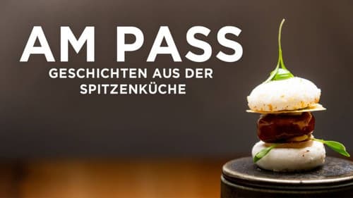 Am Pass - Geschichten aus der Spitzenküche Bild 1