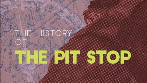 The History of the Pit Stop: Gone in Two Seconds Bild 2