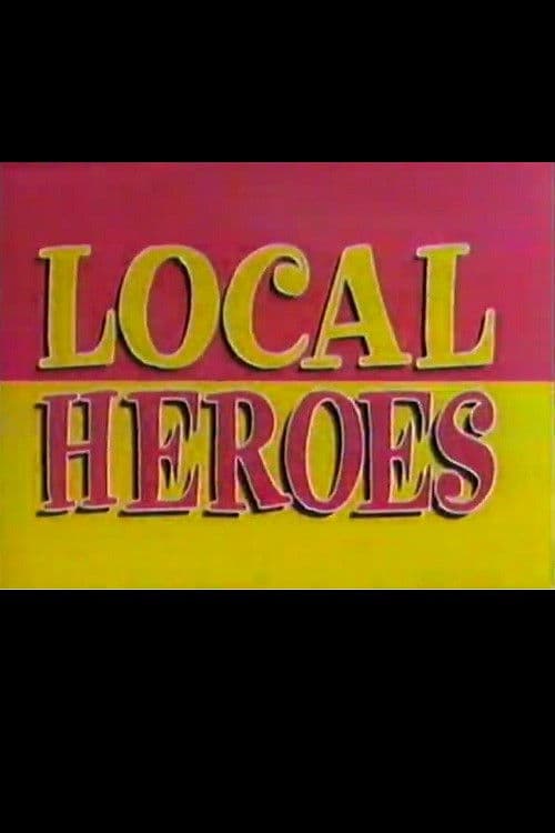 Local Heroes