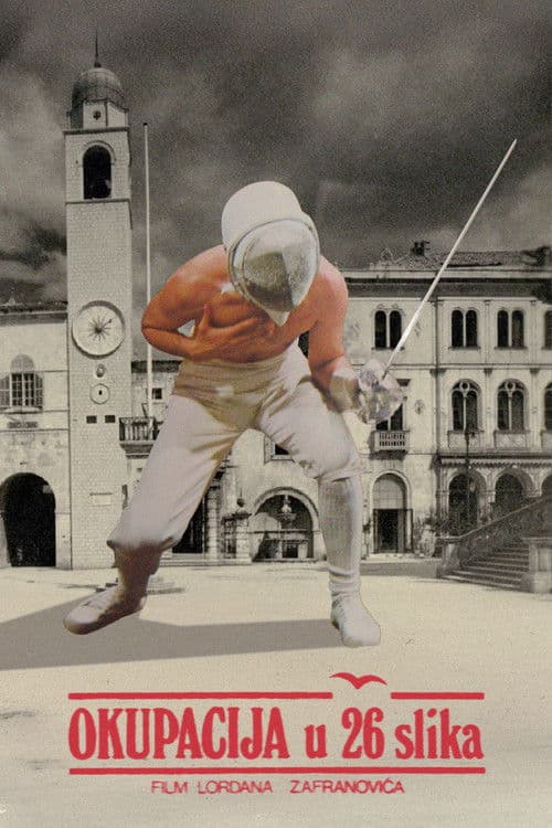 Okupacija u 26 slika