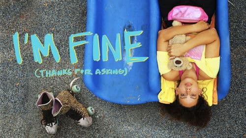 I’m Fine (Thanks For Asking) Bild 2