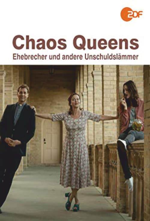 Chaos-Queens - Ehebrecher und andere UnschuldslÀmmer