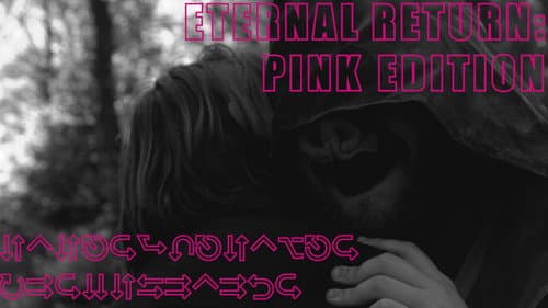 Eternal Return - PINK Edition Bild 1