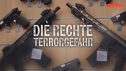 Unterschätzt - Die rechte Terrorgefahr Bild 6