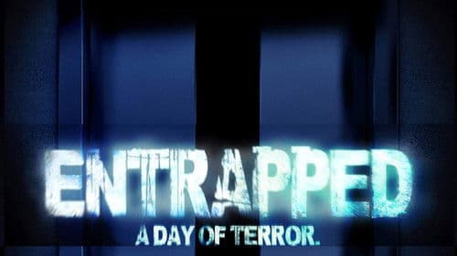 Entrapped - A Day of Terror Bild 2