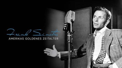 Frank Sinatra - Amerikas goldenes Zeitalter Bild 5
