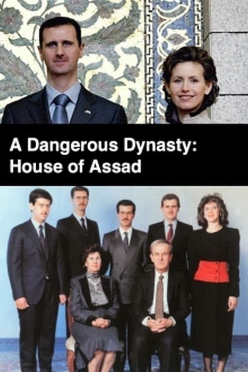 Syriens Herrscher – Das Haus Assad