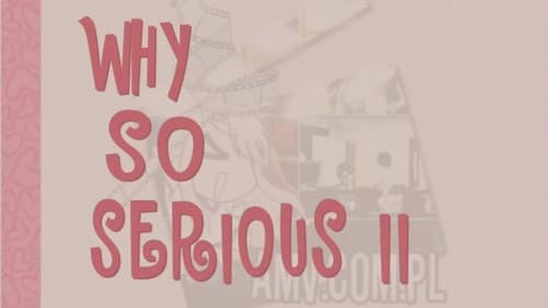 Why So Serious? II Bild 1