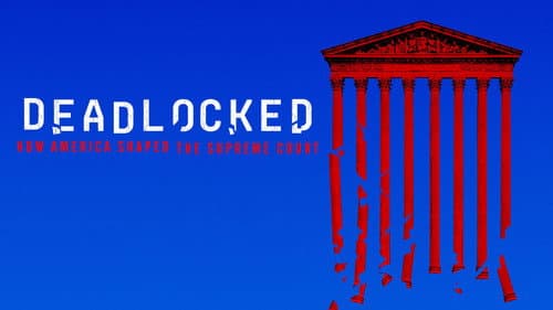 Deadlocked: How America Shaped the Supreme Court Bild 2