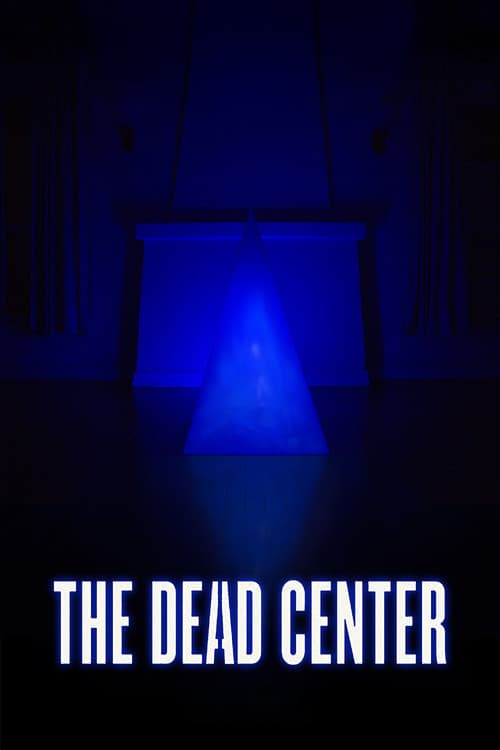The Dead Center
