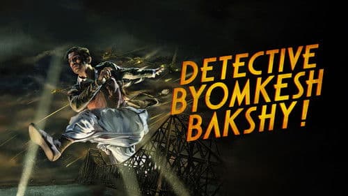 डिटेक्टिव ब्योमकेश बक्शी! Bild 4