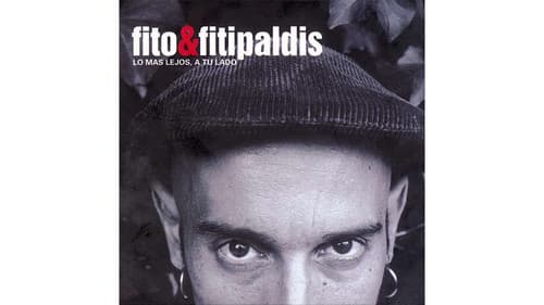 Fito & Fitipaldis - Lo más lejos a tu lado Bild 1