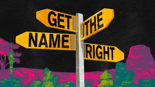 Get The Name Right Bild 1