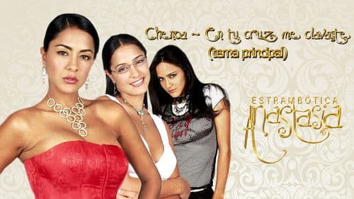 Estrambótica Anastasia Bild 1