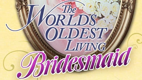The World's Oldest Living Bridesmaid Bild 3