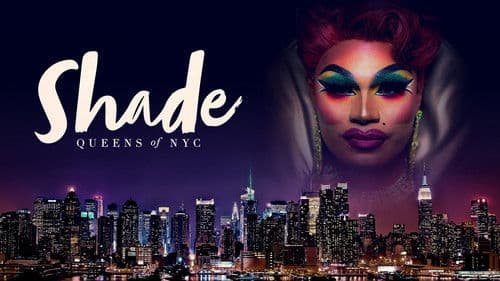 Shade: Queens of NYC Bild 1