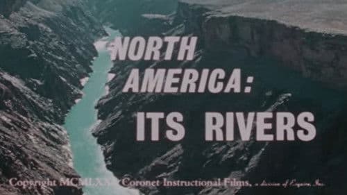 North America: Its Rivers Bild 1