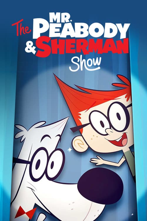Die Mr. Peabody & Sherman Show