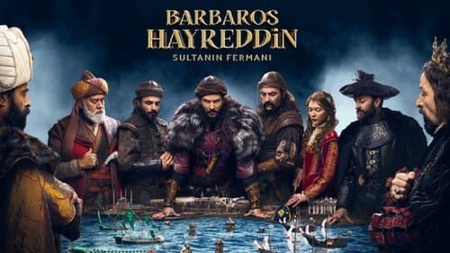 Barbaros Hayreddin: Sultanın Fermanı Bild 1