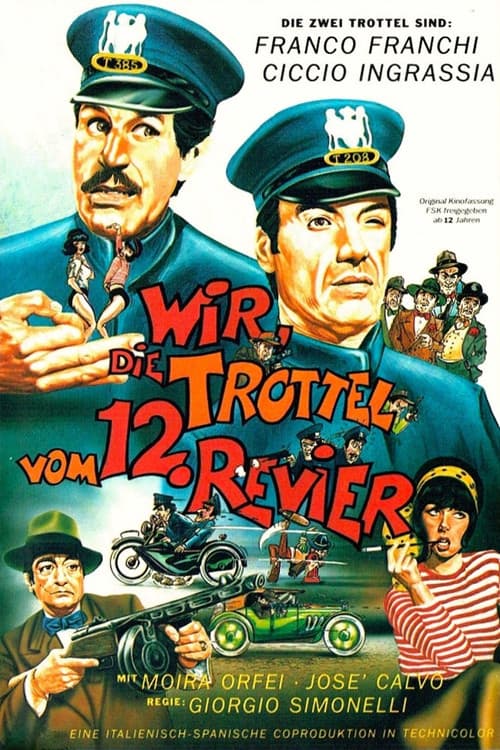 Wir die Trottel vom 12. Revier