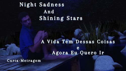 Night Sadness And Shining Stars Bild 2