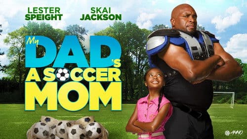 My Dad's a Soccer Mom Bild 2