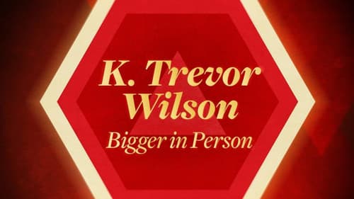 K. Trevor Wilson: Bigger in Person Bild 1