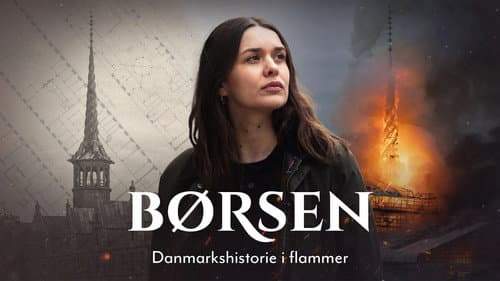 Børsen - Danmarkshistorie i flammer Bild 1