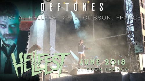 Deftones - Live At Helfest 2018 Bild 1