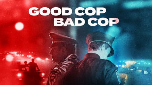 Good Cop, Bad Cop Bild 2