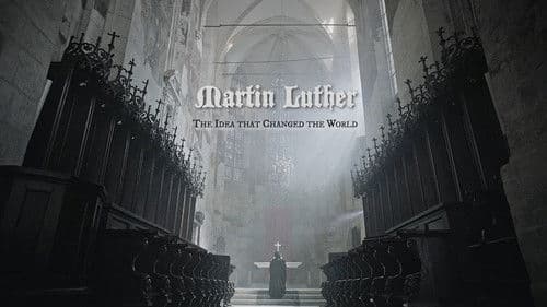 Martin Luther: The Idea that Changed the World Bild 1