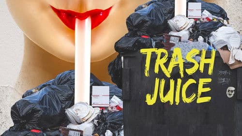 Trash Juice Bild 1